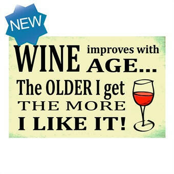 Wine Improves Message Plaque